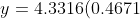 y= 4.3316(0.4671)^x